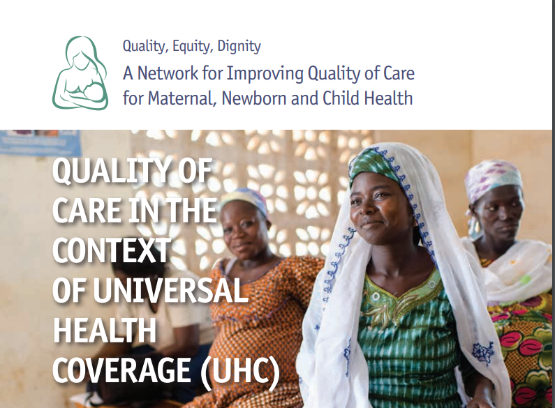 Quality of Care in the Context of Universal Health Coverage (brief 1) 