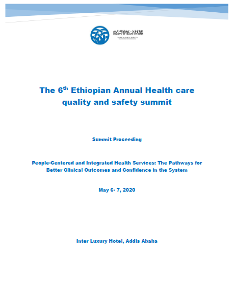 Ethiopia National Quality and Safety summit 2021 proceedings
